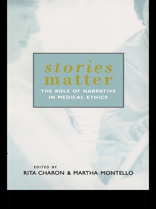 Title details for Stories Matter by Rita Charon - Available